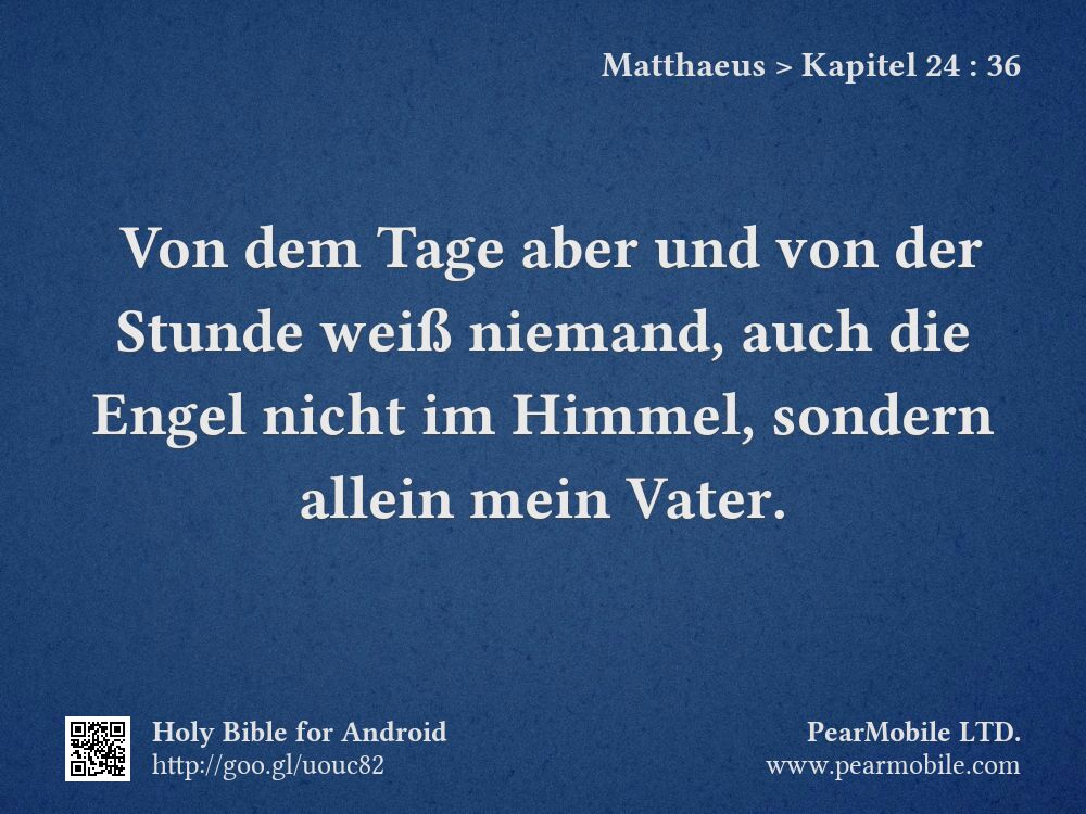 Matthaeus, Kapitel 24:36
